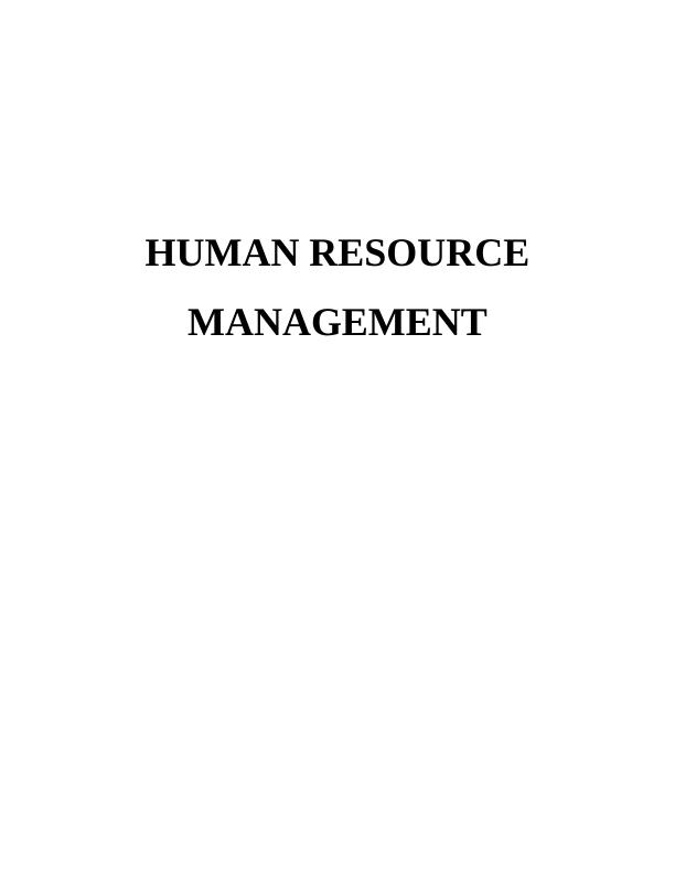 Human Resources Resource Management (HRM)_1