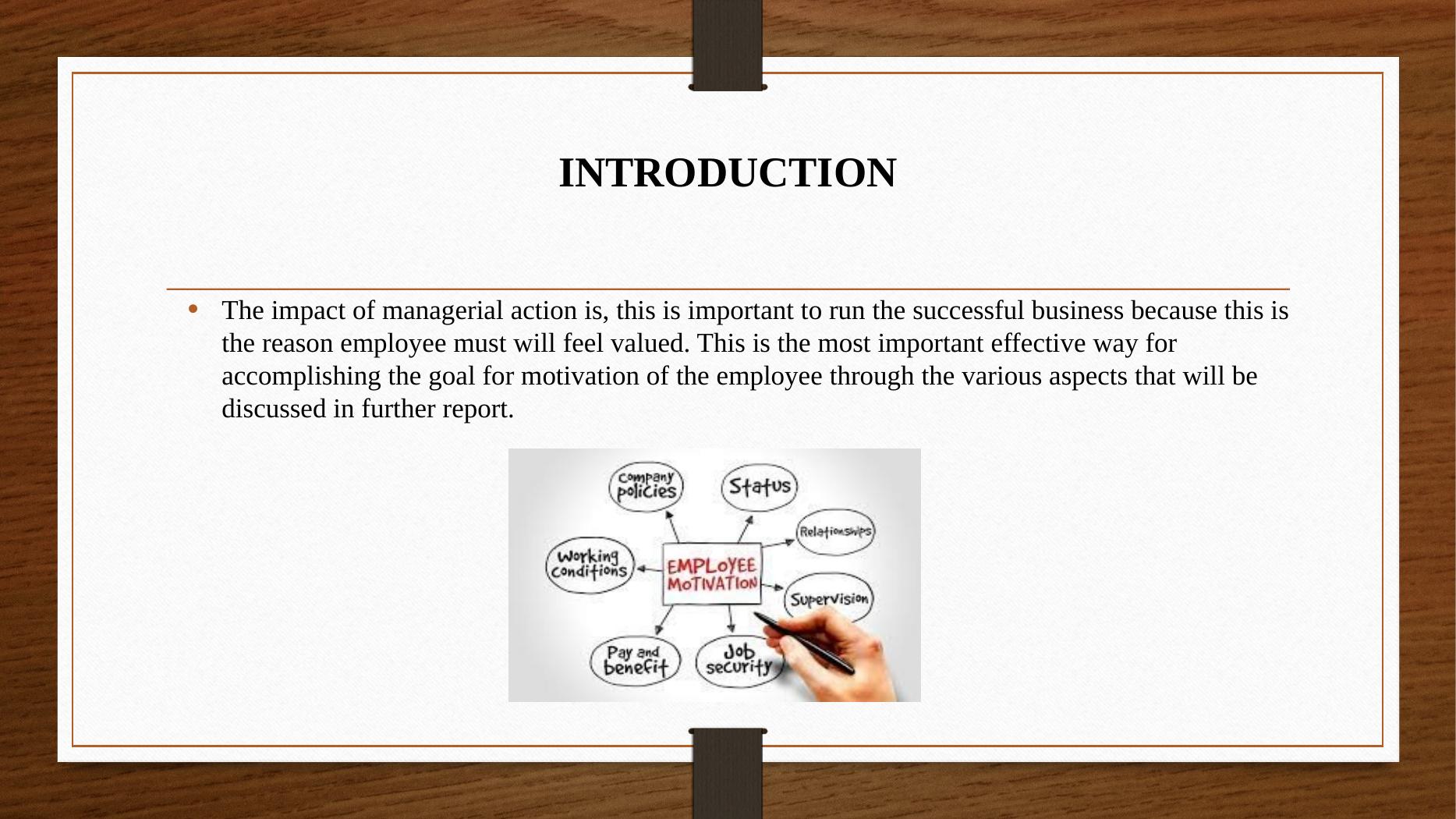 One positive impact of managerial actions on the motivation of employees