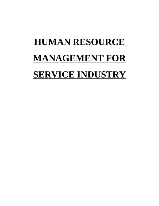 Human Resource Management for Service Industry Sample Assignment_1
