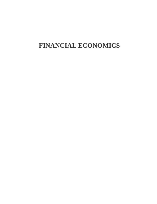 Financial Economics UK Assignment Sample_1