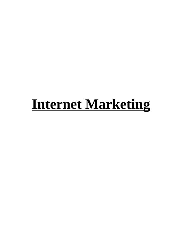 Assignment on Internet Marketing_1
