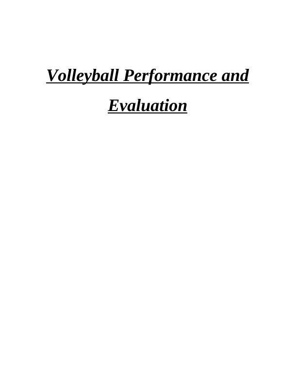 Assignment - Volleyball Training & Evaluation Of Drills_1