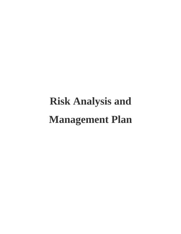Risk Analysis and Management Plan_1