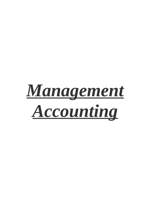 Management Accounting: Assignment (solved)_1