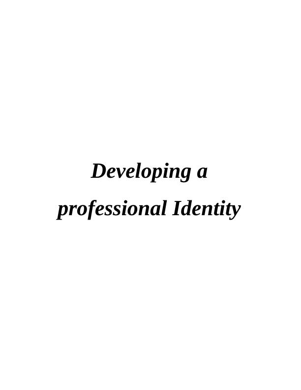 Developing a Professional Identity_1