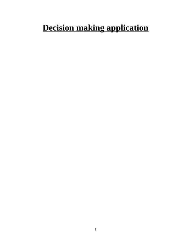 Decision Making Application : Essay