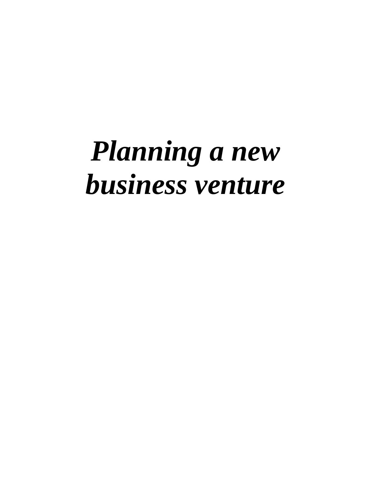Planning A New Business Venture Assignment - Unicorn_1