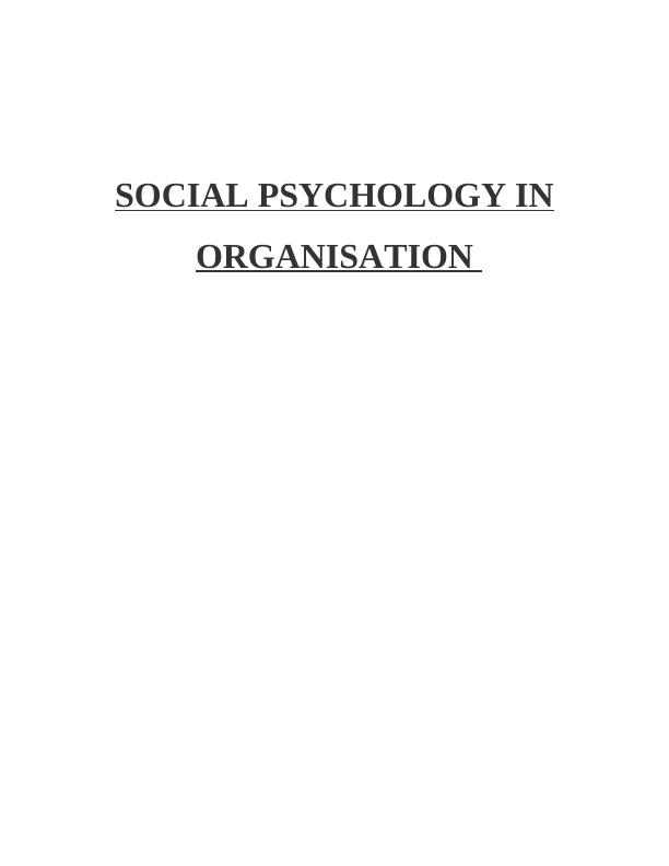Social Psychology in Organisation_1