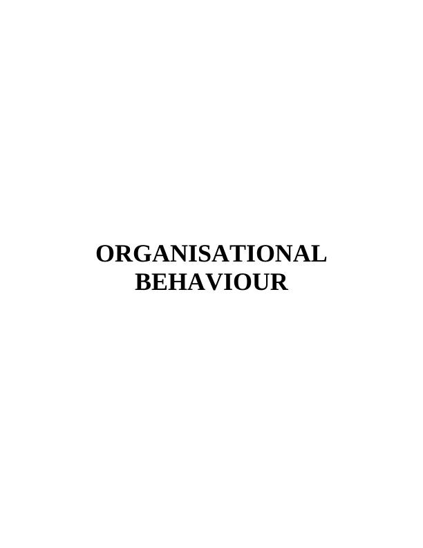 Organisational Behaviour | Assignment Sample_1