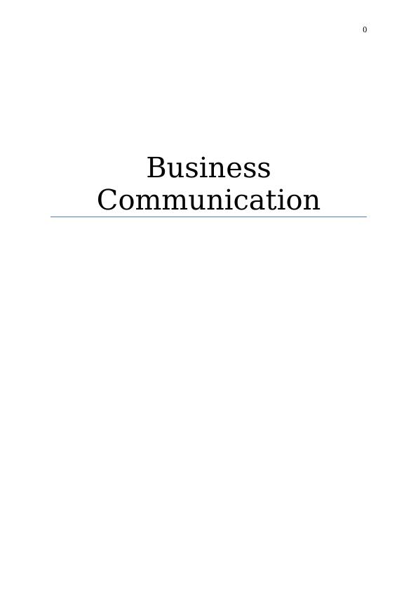 Business Communication: Modern Era of Digitalization Report 2022_1