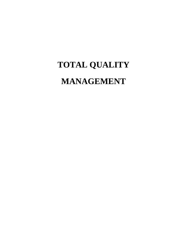 Total Quality Management Assignment TQM_1