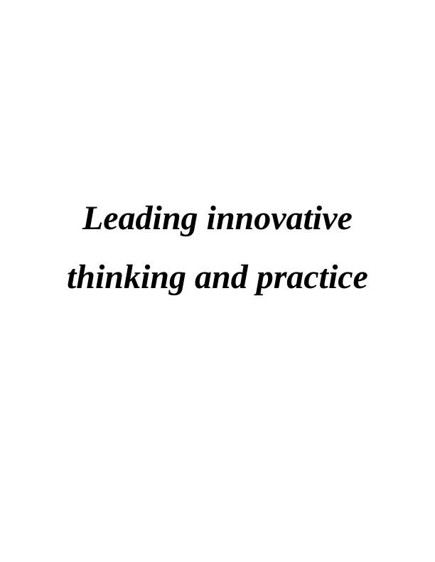 Leading innovative thinking and practice_1