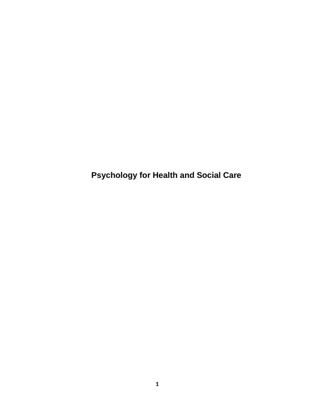 (Doc) Psychology for Health and Social Care_1