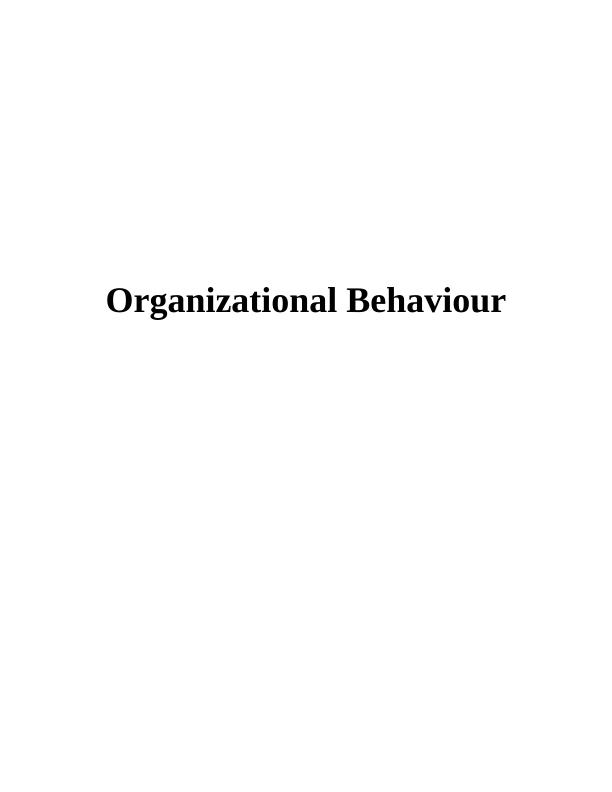 Organizational Behaviour: Culture, Power and Politics of Primark_1