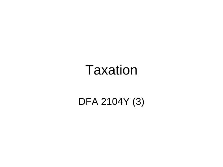The Role Of Taxation In An Economy Economics_1