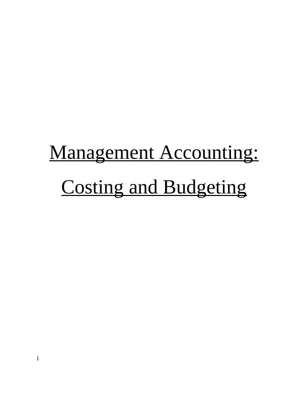 Accounting Costing and Budgeting INTRODUCTION 3 TASK 13 1.1 Classification, Preparing and Analysis of Cost Reports_1
