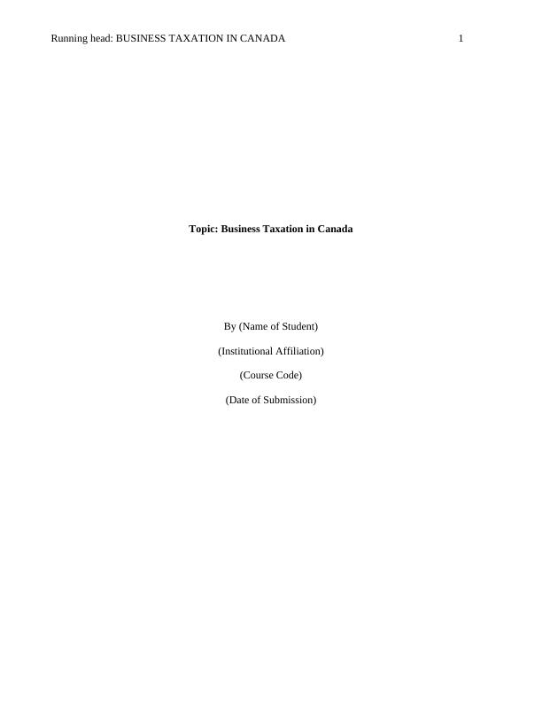 Business Taxation in Canada: Analysis of Eldridge Asset Sales Inc. Financial Statements_1