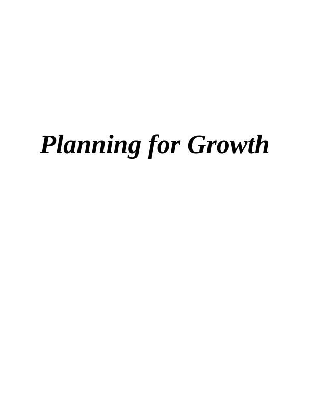 Planning for Growth Assignment - EduCom ++ organisation_1