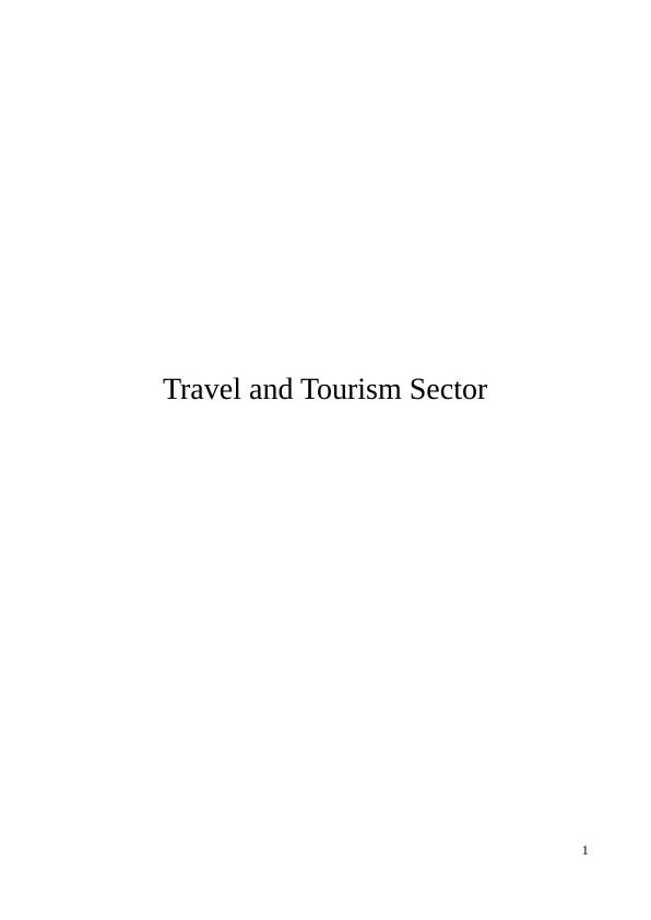 Historical Development in Travel and Tourism Sector : Assignment_1