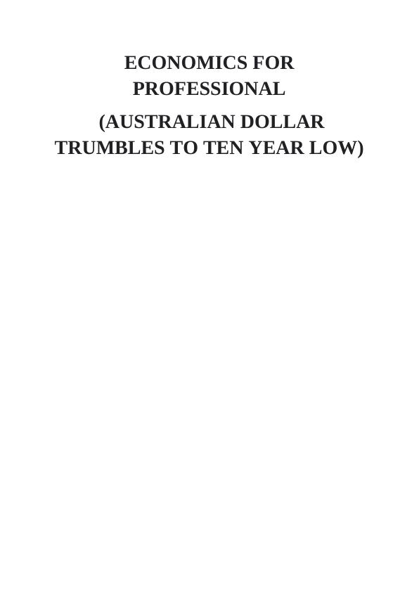 Evaluation of the Sudden Drop in the Value of Australian Dollar_1