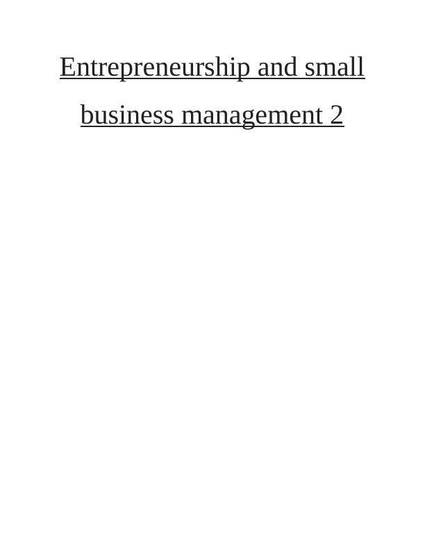 Entrepreneurship and Small Business Management: Assignment Solution_1