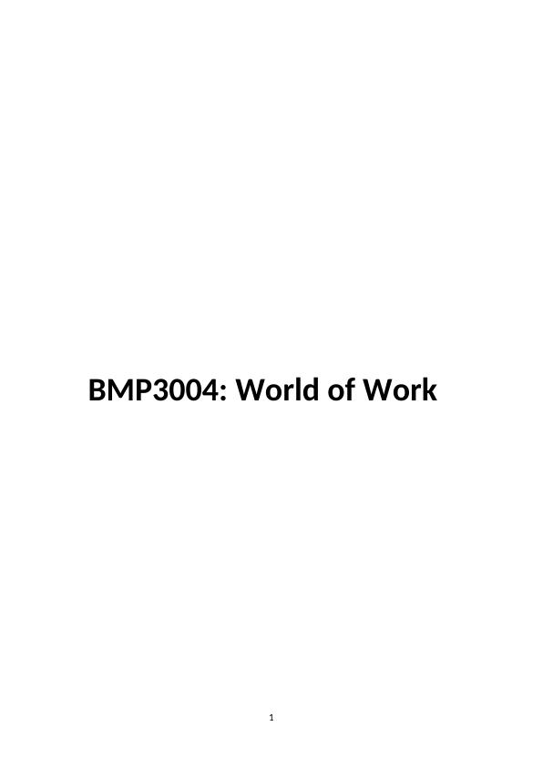 (Solved) BMP3004: World of Work_1