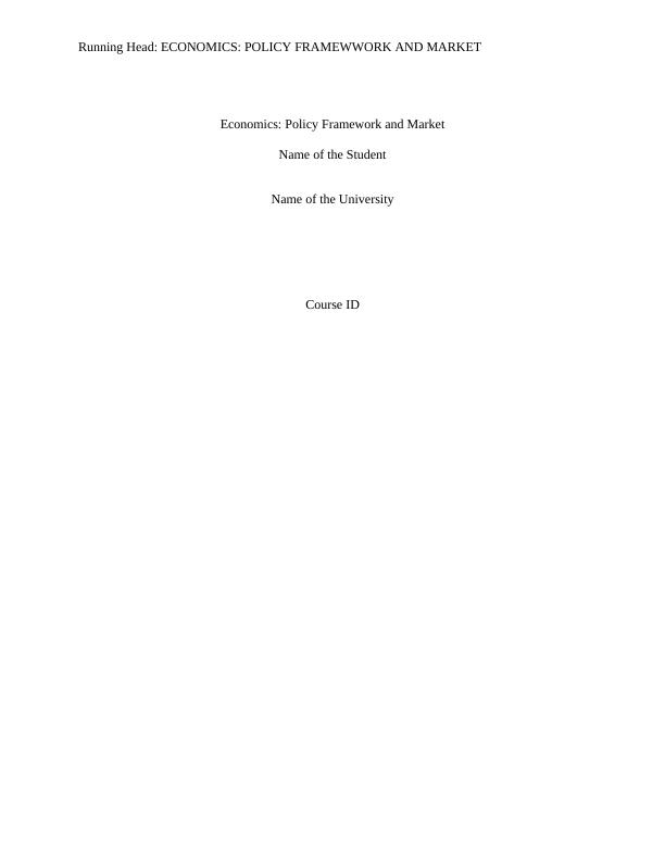 Economics Policy Framework and Market_1
