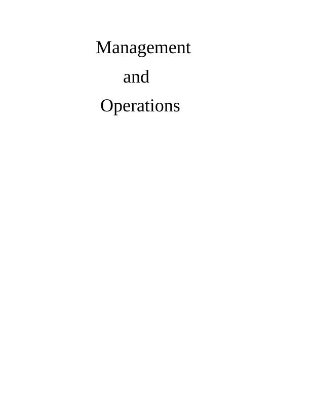 Management Operations Essay - Marks and Spencer Ltd_1