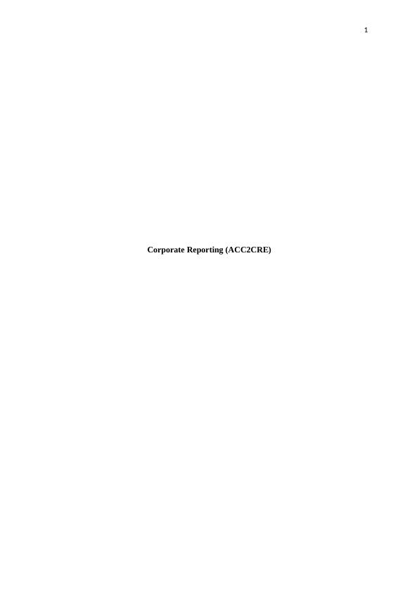 Corporate Reporting (ACC2CRE) - Assignment_1