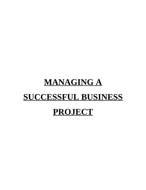 Managing a Successful Business Project  - Marks and Spencer  Assignment_1