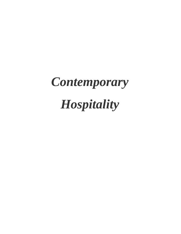 Contemporary Hospitality Industry Assignment Sample_1