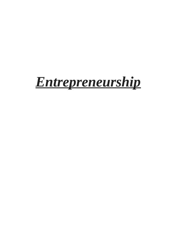 Theory of Entrepreneurship Assignment_1