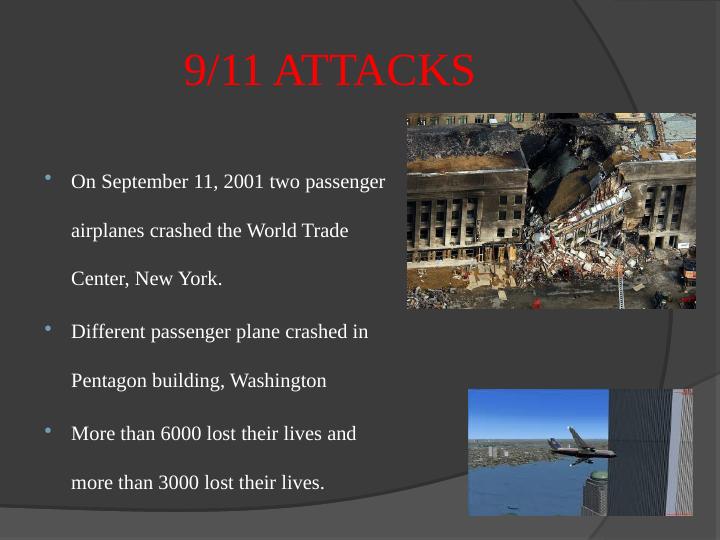 9/11 Attacks: How It Changed the World?_2