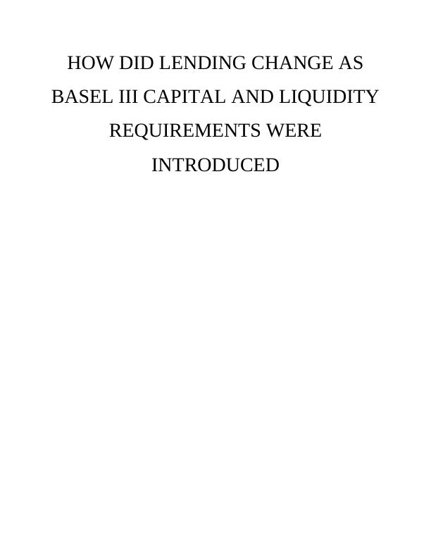 How Did Lending Change as Basel III Capital and Liquidity Requirements Were Introduced_1