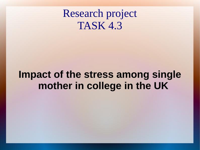 Impact of the stress among single mother in college in the UK_1