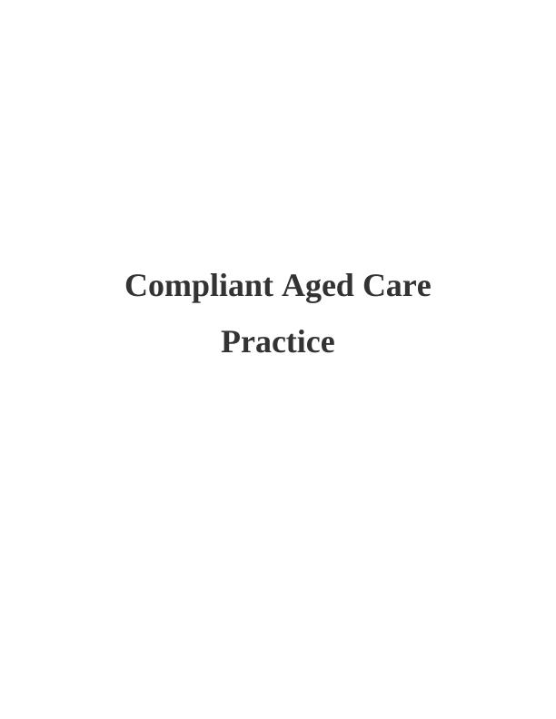 Compliant Aged Care  Practice_1