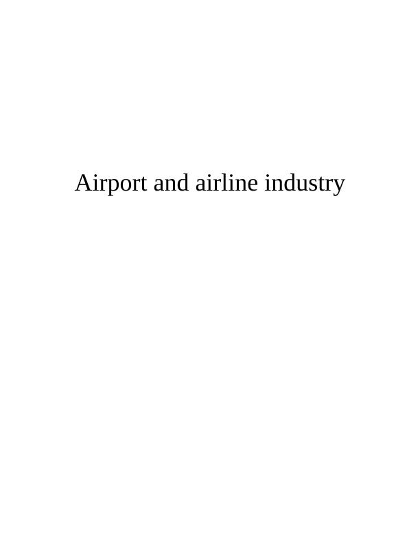 Airline and Airport Industry Operations Assignment_1