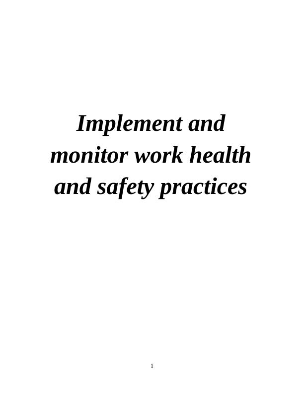 implement and monitor work health and safety practices assignment