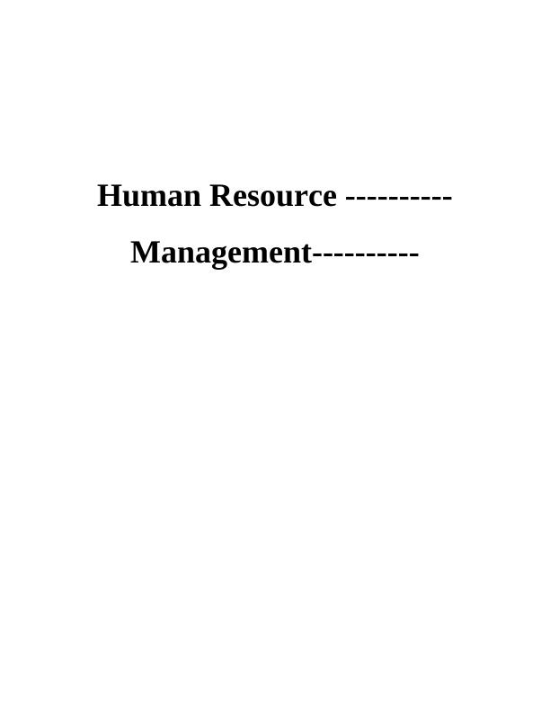 (solved) Human Resource Management of Woodhill College_1