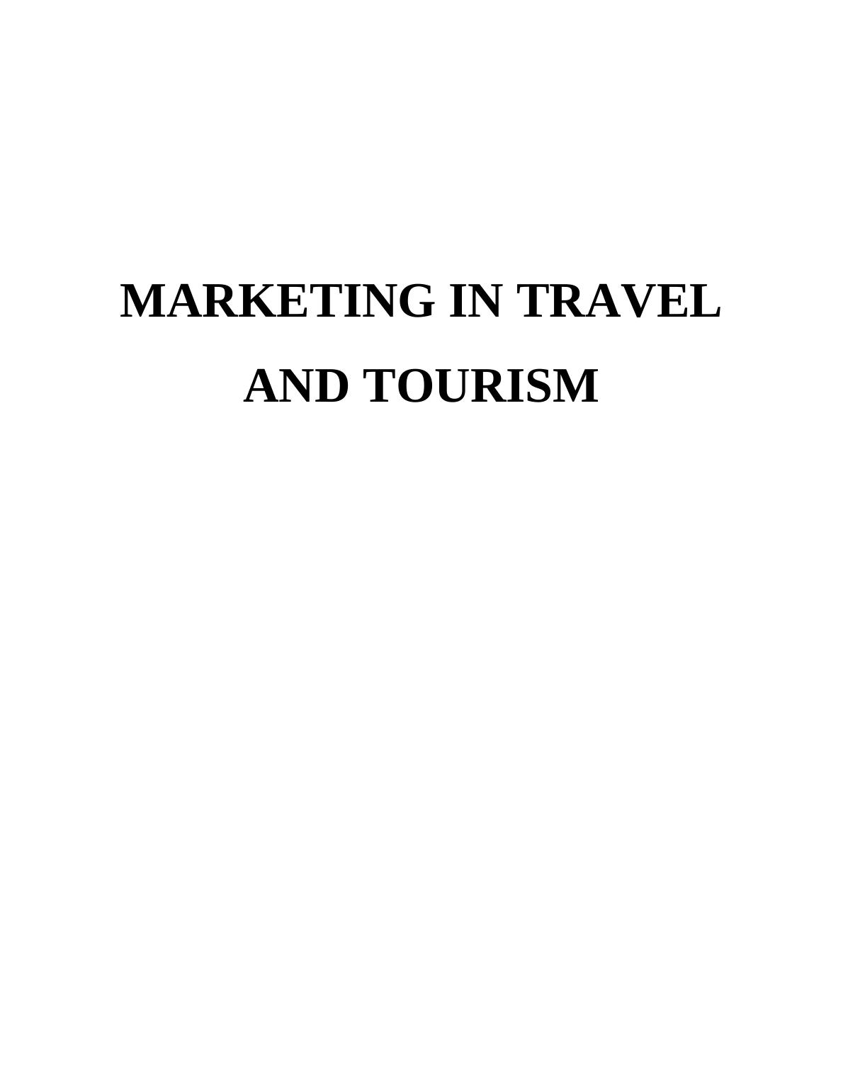 Core Concepts of Marketing in Travel & Tourism_1
