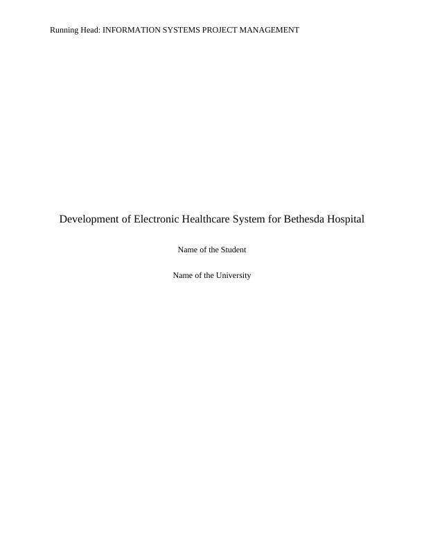 Development of Electronic Healthcare System for Bethesda Hospital_1