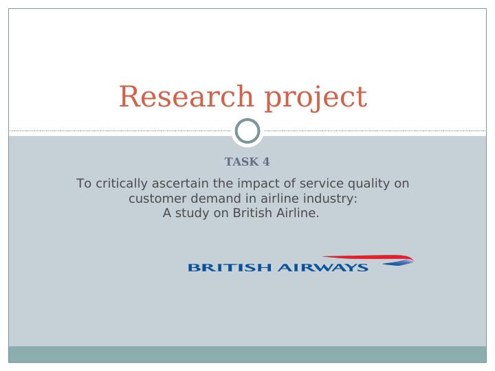 Impact of Service Quality on Customer Demand in Airline Industry: A Study on British Airline_1