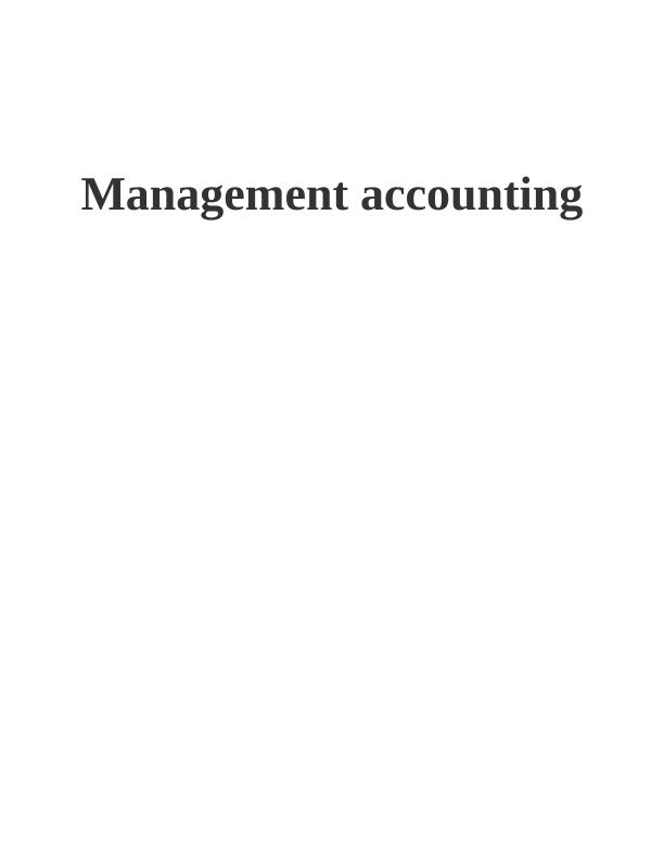 Management accounting system | Assignment_1