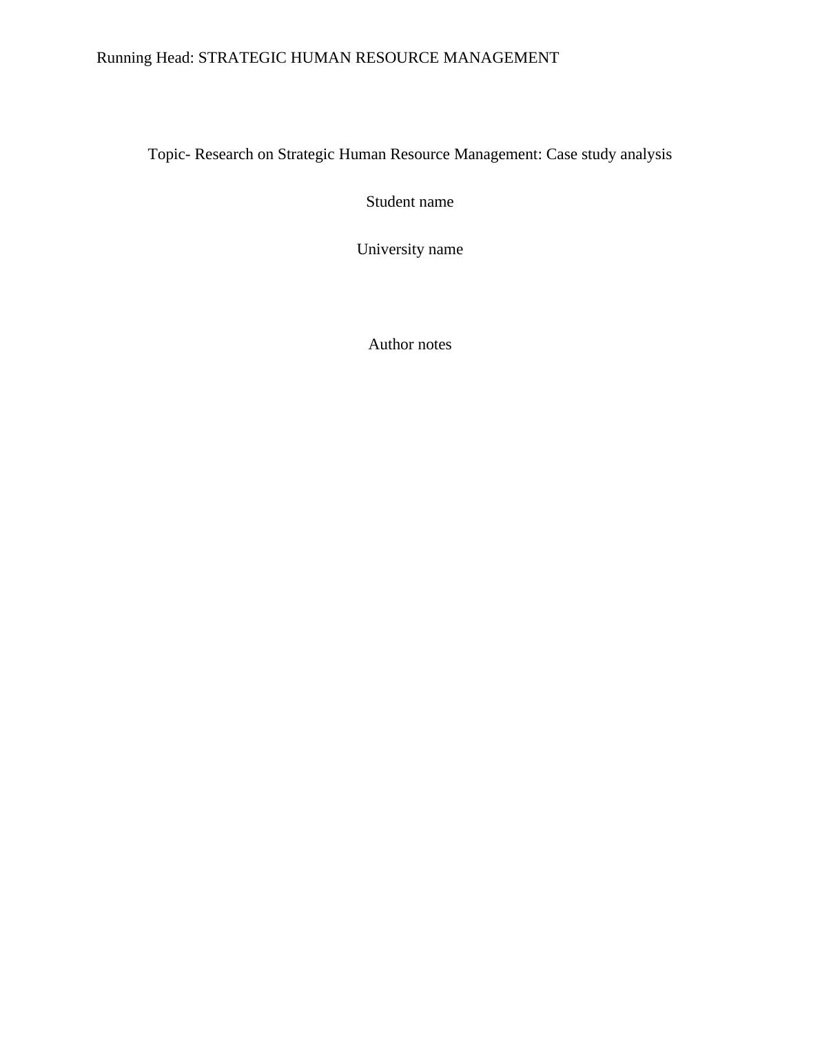 Strategic Human Resource Management Case Study Analysis