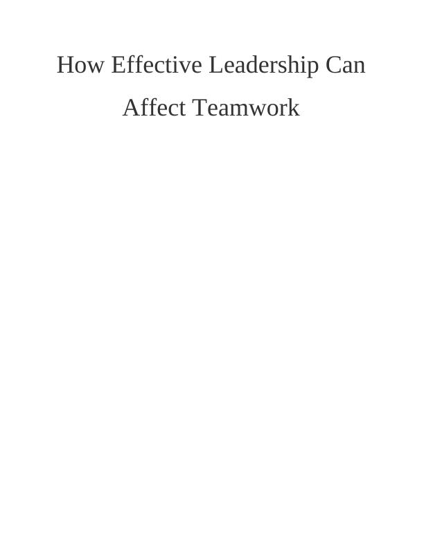 Effective Teamwork Assignment_1