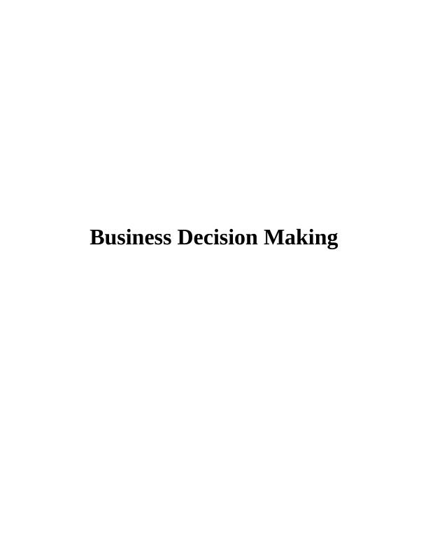 Aspects of Decision Making in Thomas Cook : Report_1