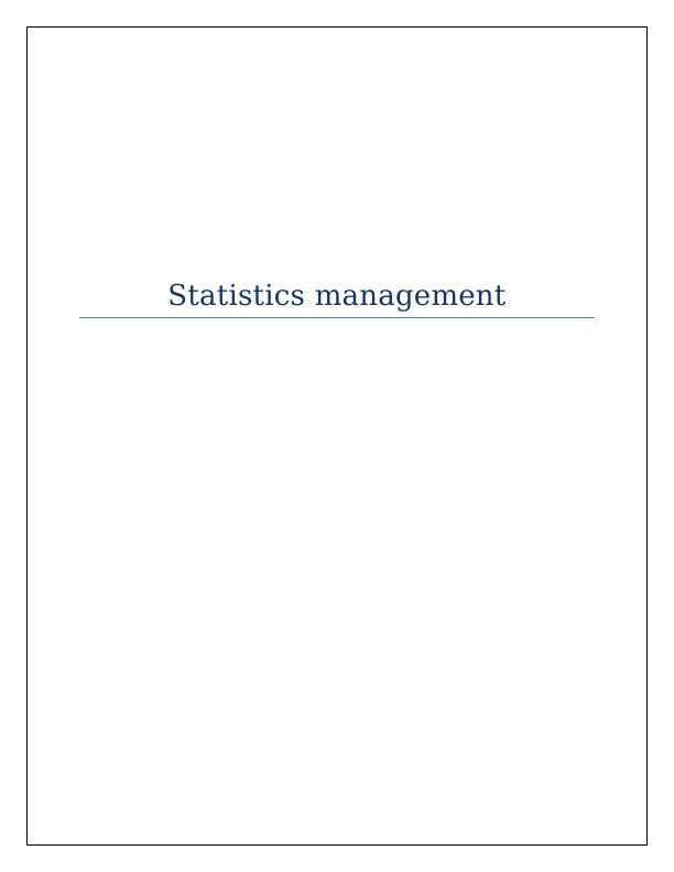 Statistics for Management Assignment_1