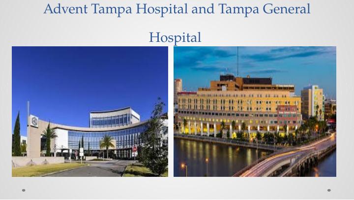 Comparison of Advent Health Tampa and Tampa General Hospital_3