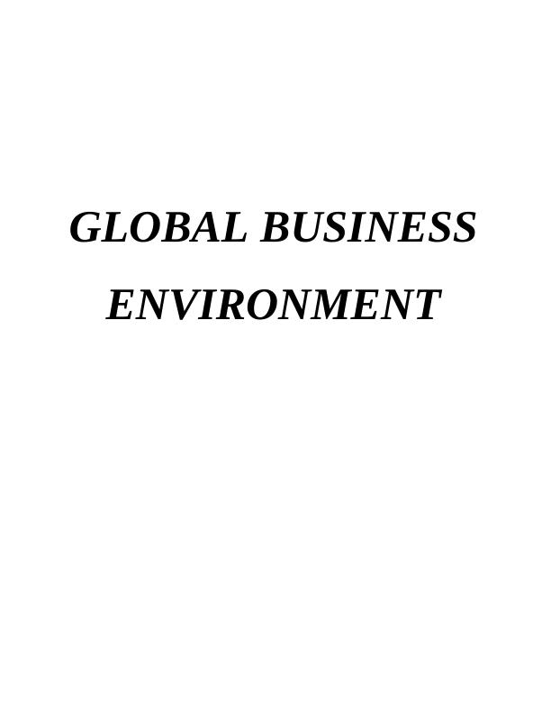 Global Business Environment Essay - Dutton_1