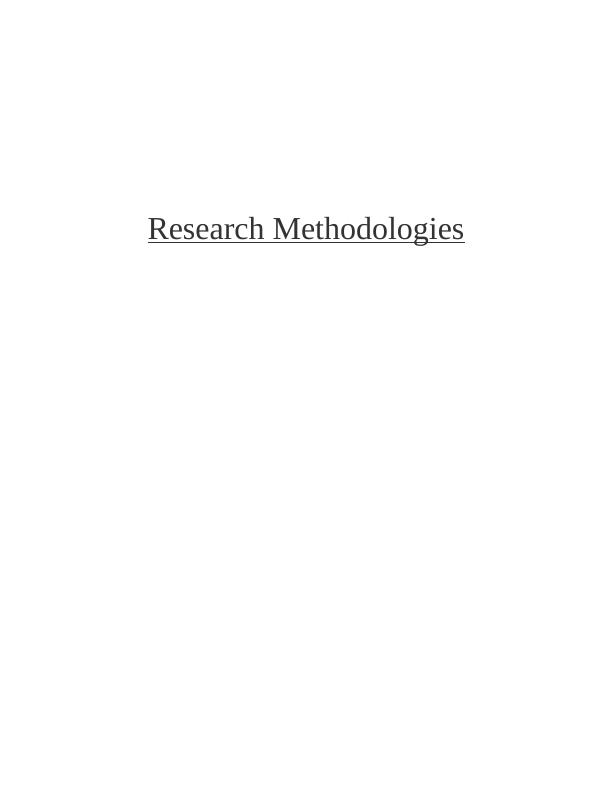 Research Methodologies Submission 1 : Research Design proposal_1